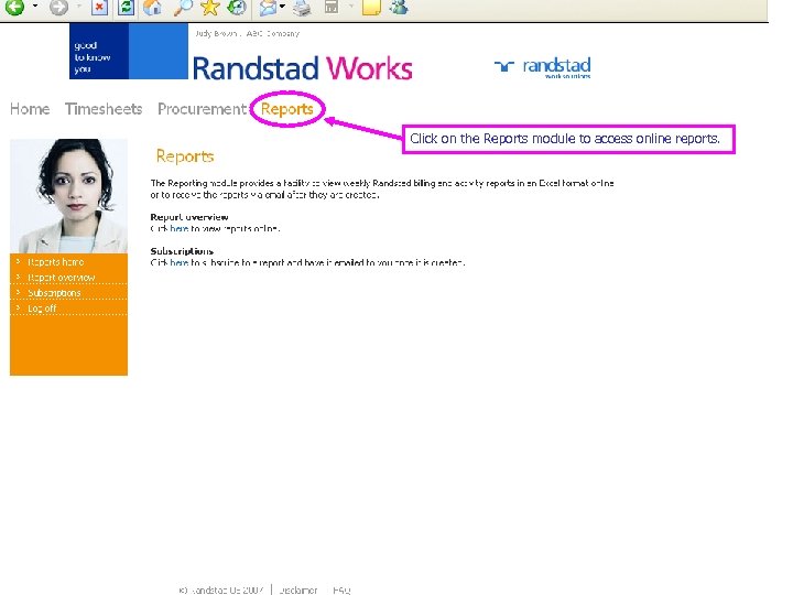 Click on the Reports module to access online reports. 