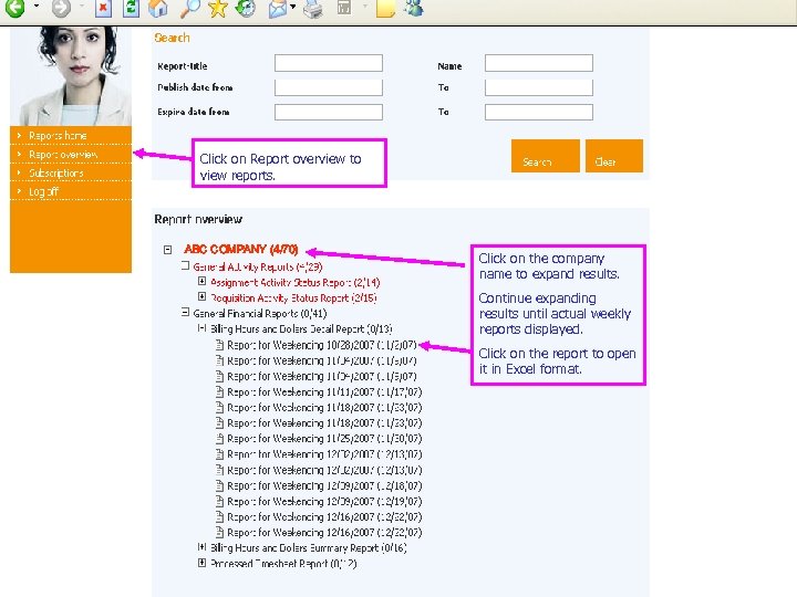 Click on Report overview to view reports. ABC COMPANY (4/70) Click on the company