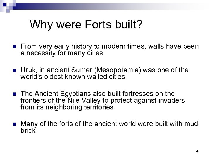 Why Were Forts Built