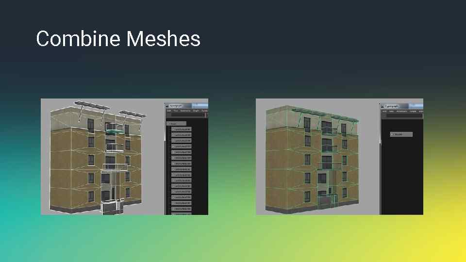 Combine Meshes 