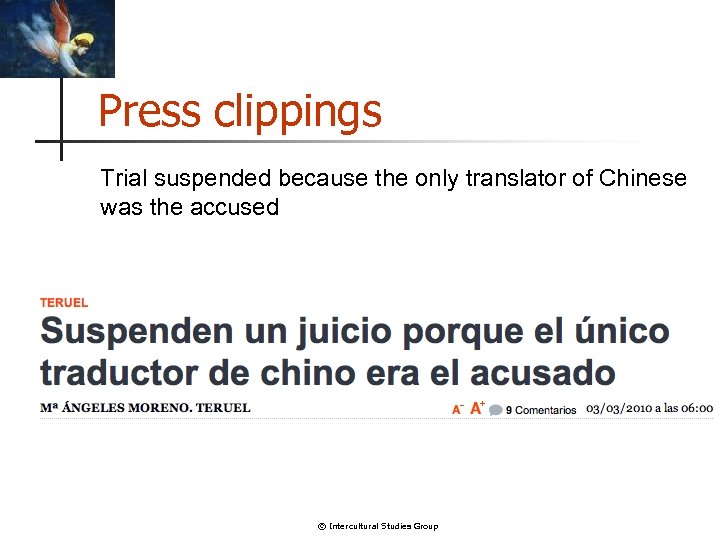 Press clippings Trial suspended because the only translator of Chinese was the accused ©