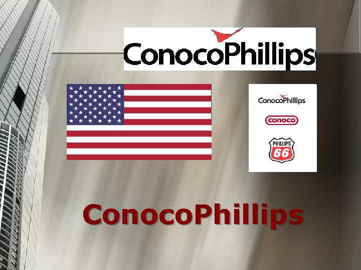 Conoco. Phillips 