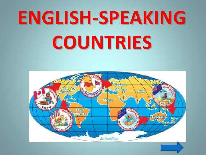 ENGLISH-SPEAKING COUNTRIES 