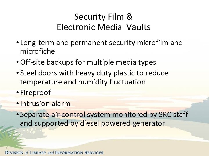 Security Film & Electronic Media Vaults • Long-term and permanent security microfilm and microfiche