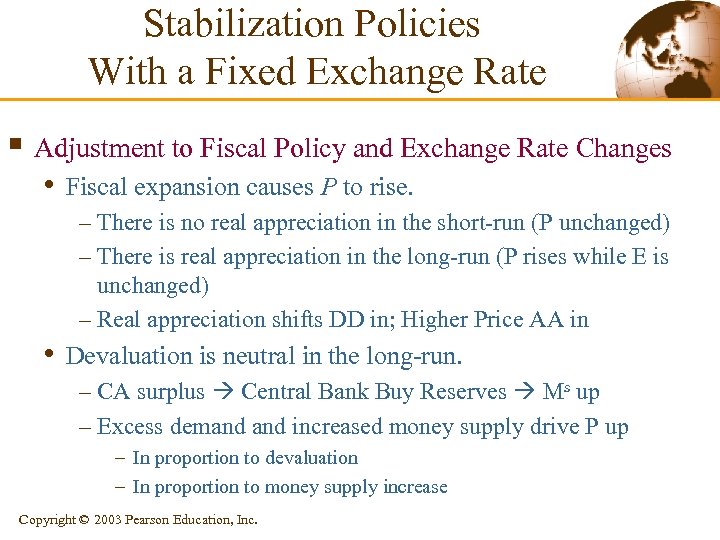 Stabilization Policies With a Fixed Exchange Rate § Adjustment to Fiscal Policy and Exchange