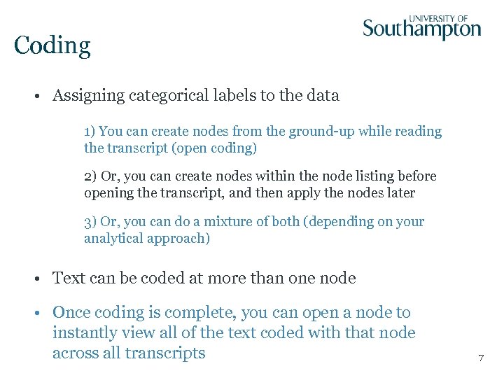 Coding • Assigning categorical labels to the data 1) You can create nodes from