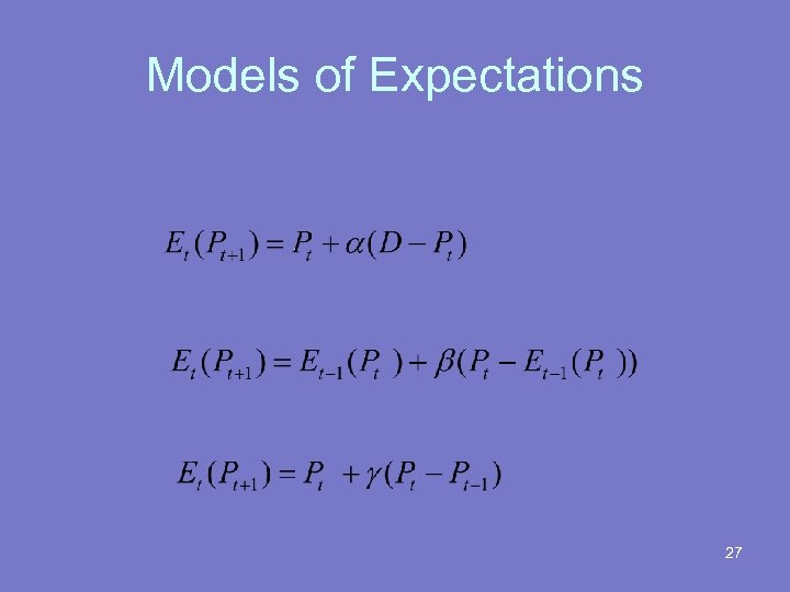 Models of Expectations 27 