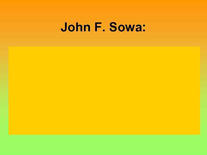 John F. Sowa: 