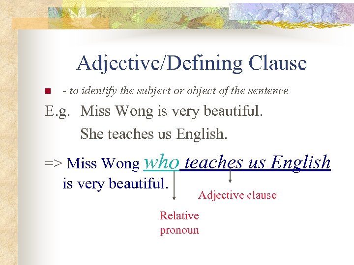 adjective-clauses-revision-relative-clauses-join-two