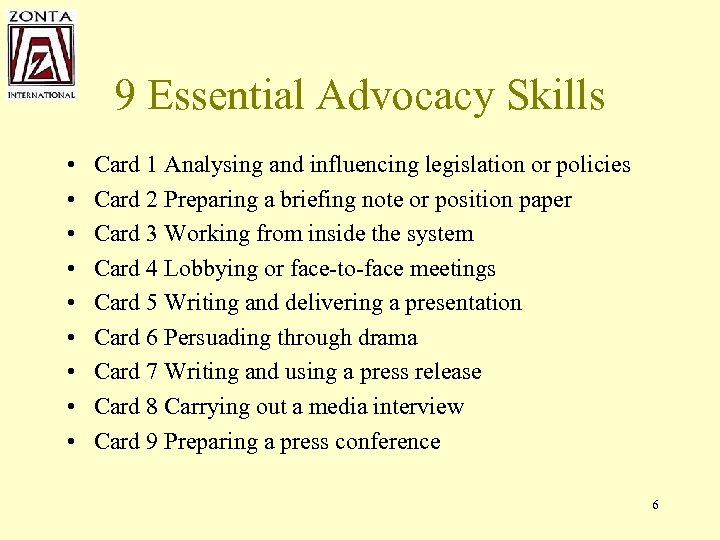 9 Essential Advocacy Skills • • • Card 1 Analysing and influencing legislation or