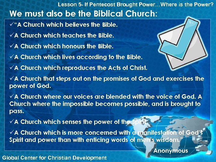 Lesson 5 - If Pentecost Brought Power…Where is the Power? We must also be