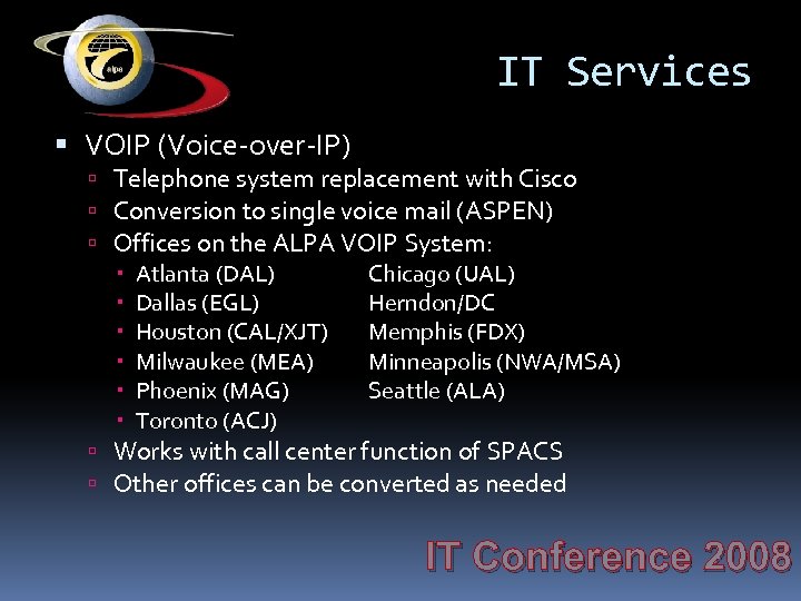 IT Services VOIP (Voice-over-IP) Telephone system replacement with Cisco Conversion to single voice mail