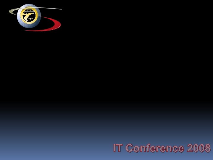 IT Conference 2008 