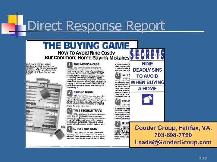 Direct Response Report Gooder Group, Fairfax, VA. 703 -698 -7750 Leads@Gooder. Group. com 2