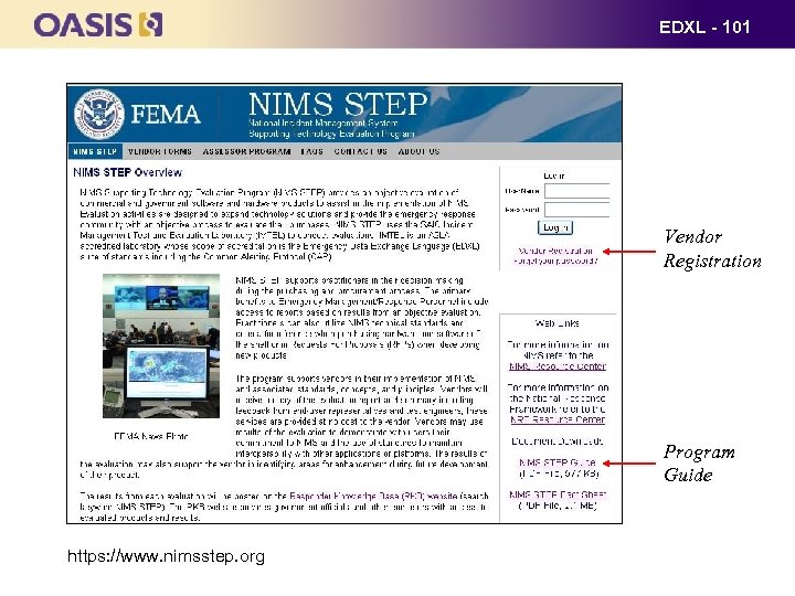 EDXL - 101 Vendor Registration Program Guide https: //www. nimsstep. org 