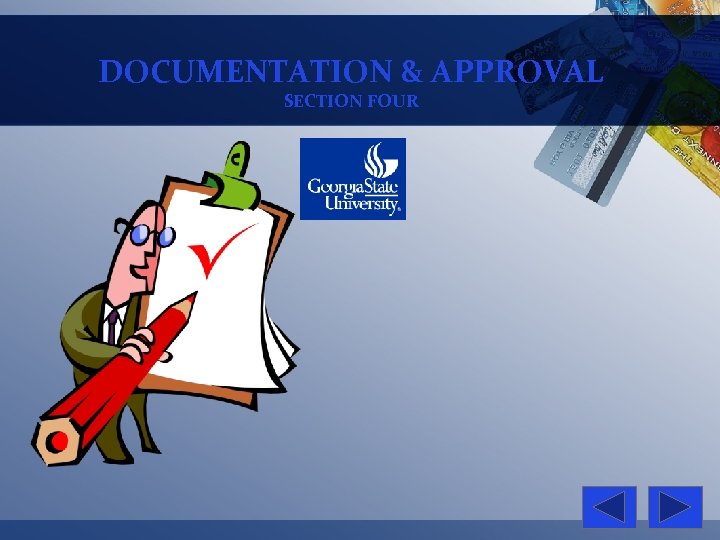 DOCUMENTATION & APPROVAL SECTION FOUR 
