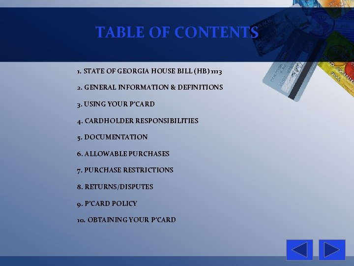 TABLE OF CONTENTS 1. STATE OF GEORGIA HOUSE BILL (HB) 1113 2. GENERAL INFORMATION