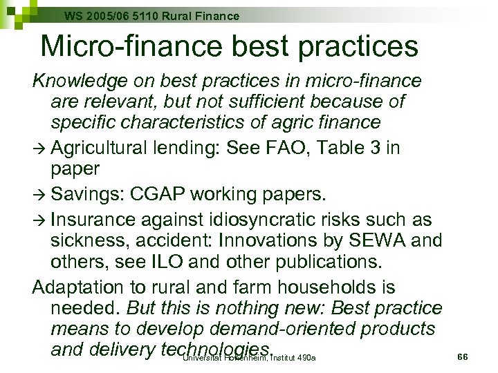 WS 2005/06 5110 Rural Finance Micro-finance best practices Knowledge on best practices in micro-finance