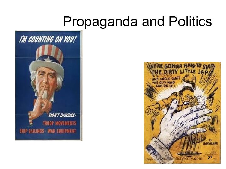 Propaganda and Politics 27 