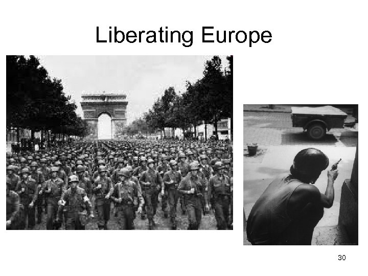 Liberating Europe 30 