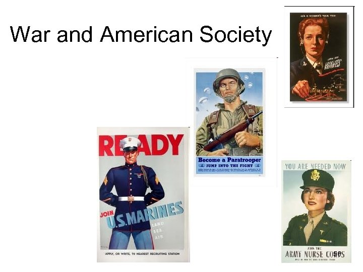 War and American Society 56 