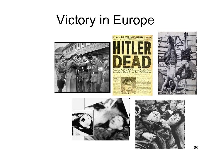 Victory in Europe 66 