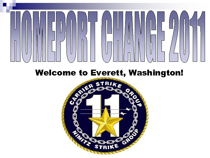 Welcome to Everett, Washington! 