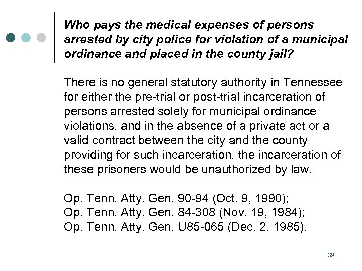 Who pays the medical expenses of persons arrested by city police for violation of