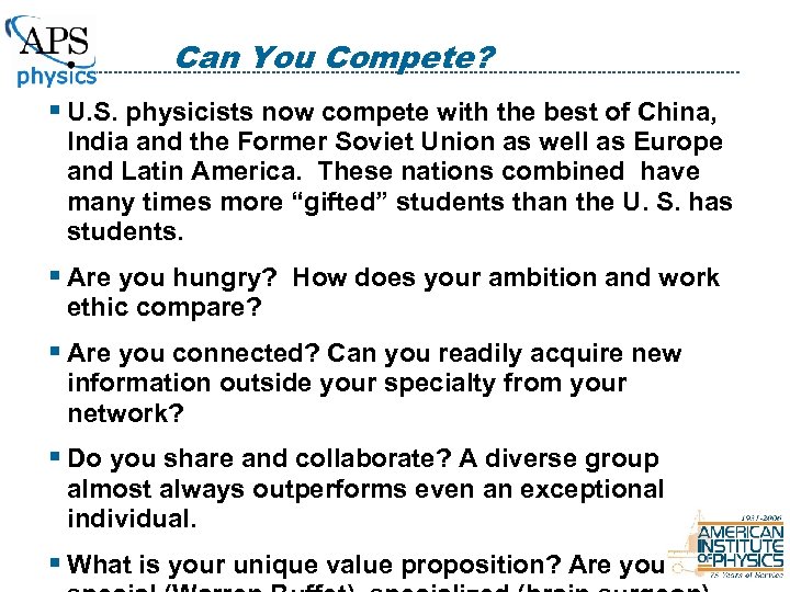 Can You Compete? § U. S. physicists now compete with the best of China,