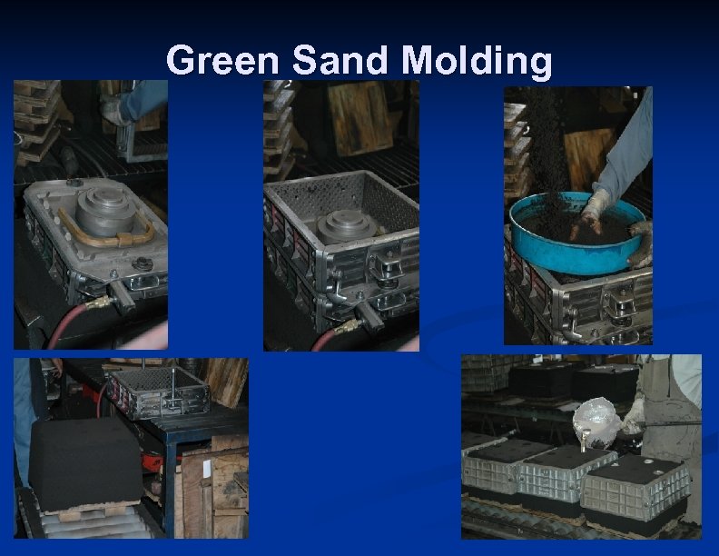 Green Sand Molding 