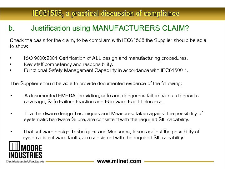 b. Justification using MANUFACTURERS CLAIM? Check the basis for the claim, to be compliant