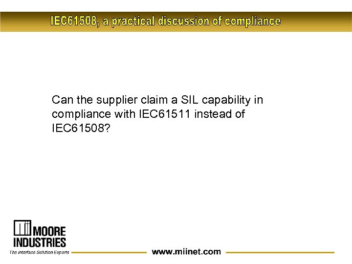 Can the supplier claim a SIL capability in compliance with IEC 61511 instead of