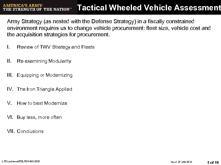 Tactical Wheeled Vehicle Assessment Army Strategy (as nested with the Defense Strategy) in a