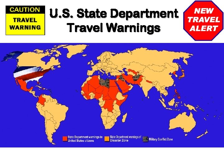 U. S. State Department Travel Warnings 