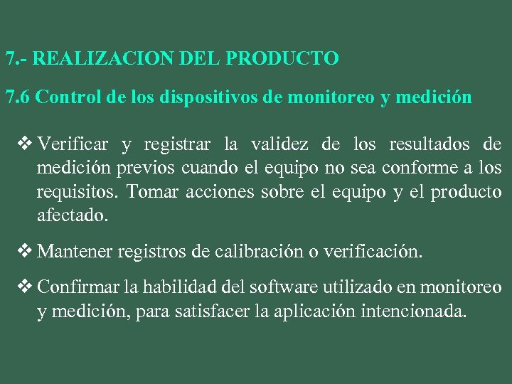 7. - REALIZACION DEL PRODUCTO 7. 6 Control de los dispositivos de monitoreo y