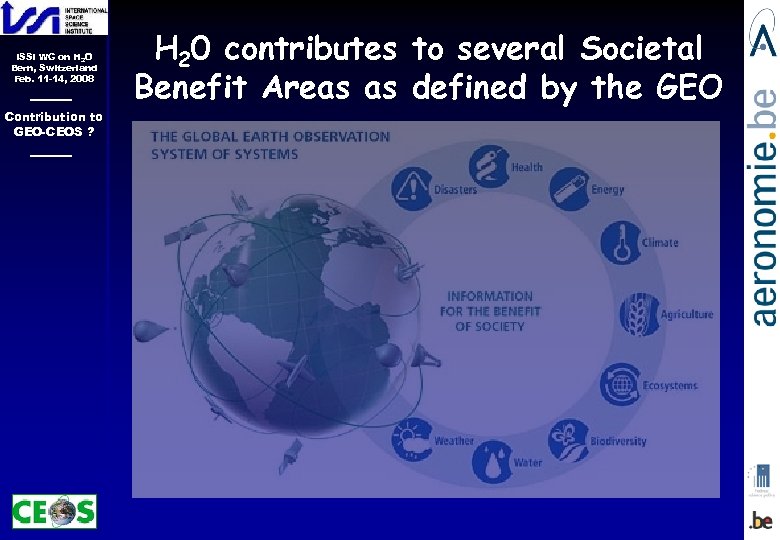 ISSI WG on H 2 O Bern, Switzerland Feb. 11 -14, 2008 Contribution to