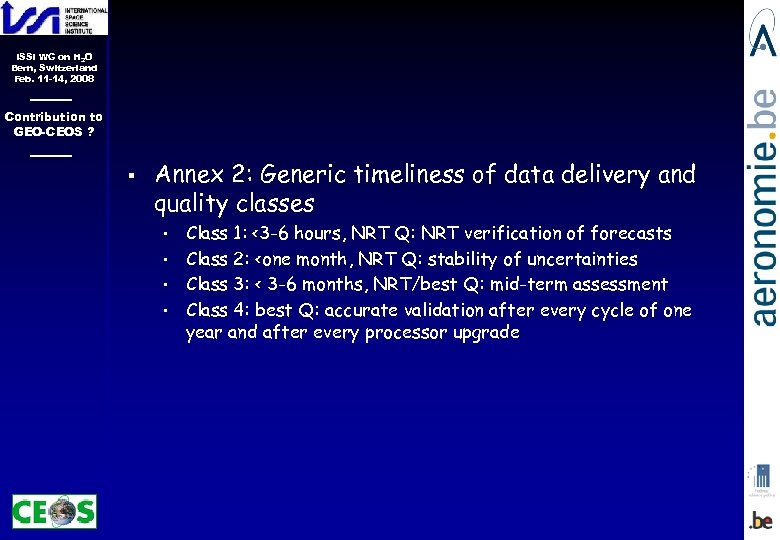 ISSI WG on H 2 O Bern, Switzerland Feb. 11 -14, 2008 Contribution to