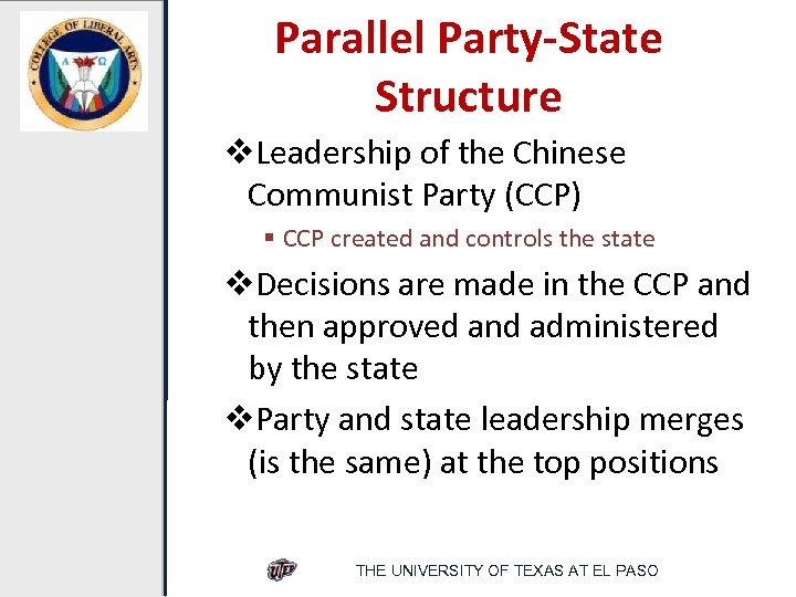 Parallel Party-State Structure v. Leadership of the Chinese Communist Party (CCP) § CCP created