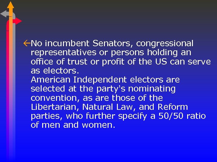 ßNo incumbent Senators, congressional representatives or persons holding an office of trust or profit