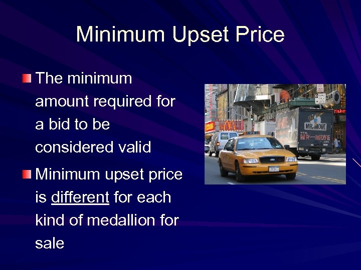 Minimum Upset Price The minimum amount required for a bid to be considered valid