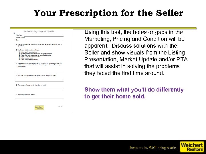 Your Prescription for the Seller Using this tool, the holes or gaps in the