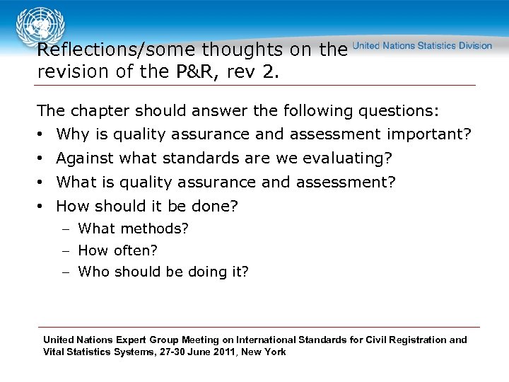 Reflections/some thoughts on the revision of the P&R, rev 2. The chapter should answer