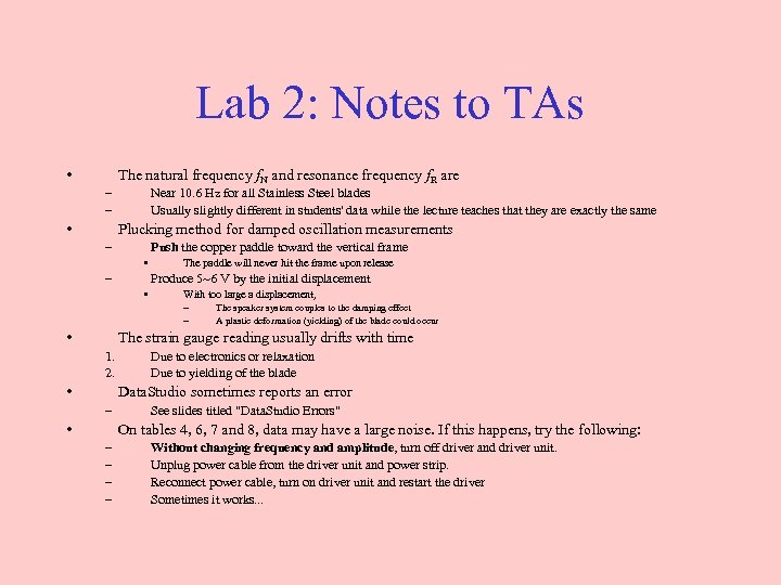 Lab 2: Notes to TAs • – – • The natural frequency f. N