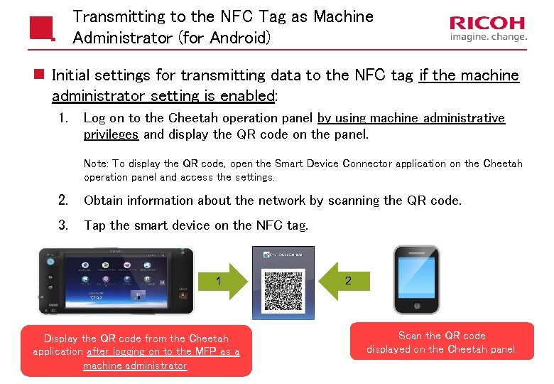 Transmitting to the NFC Tag as Machine Administrator (for Android) n Initial settings for