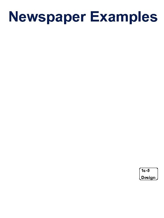 Newspaper Examples 1 c-5 Design 