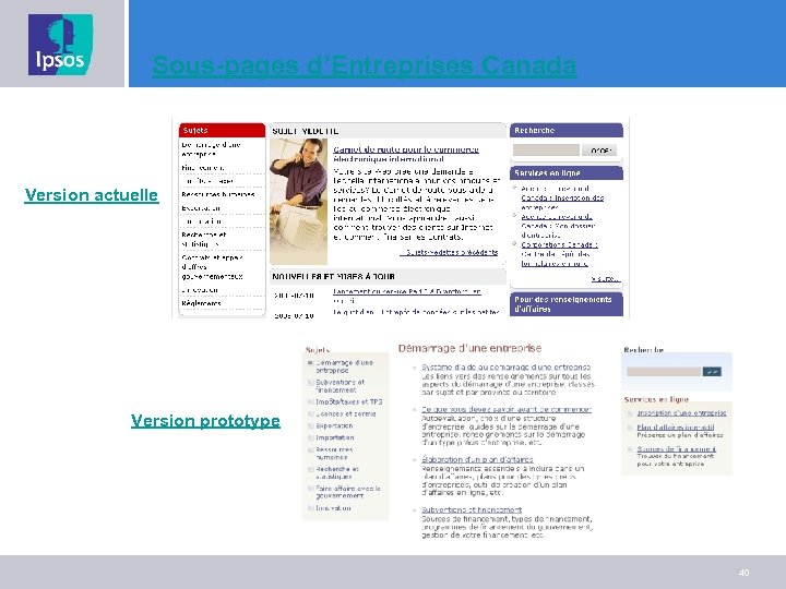 Sous-pages d’Entreprises Canada Version actuelle Version prototype 40 