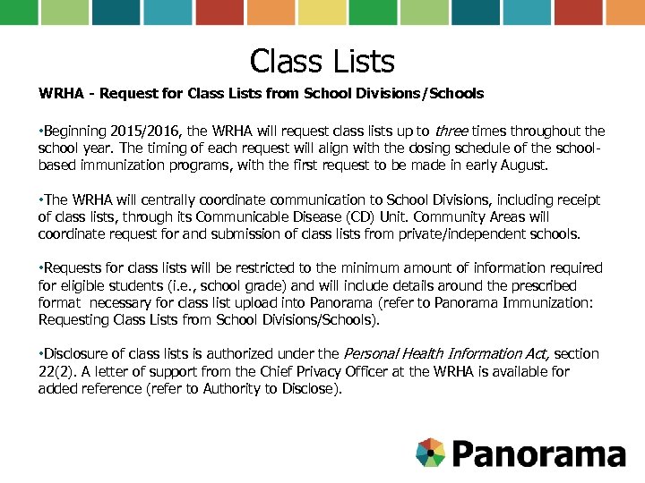 Class Lists WRHA - Request for Class Lists from School Divisions/Schools • Beginning 2015/2016,