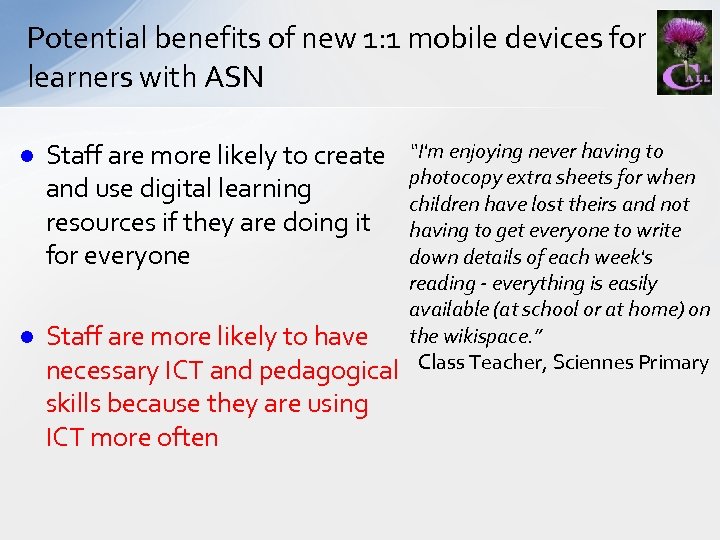 Potential benefits of new 1: 1 mobile devices for learners with ASN l Staff