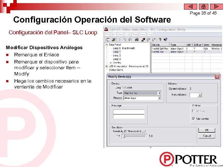 Configuración Operación del Software Configuración del Panel– SLC Loop Modificar Dispositivos Análogos n Remarque