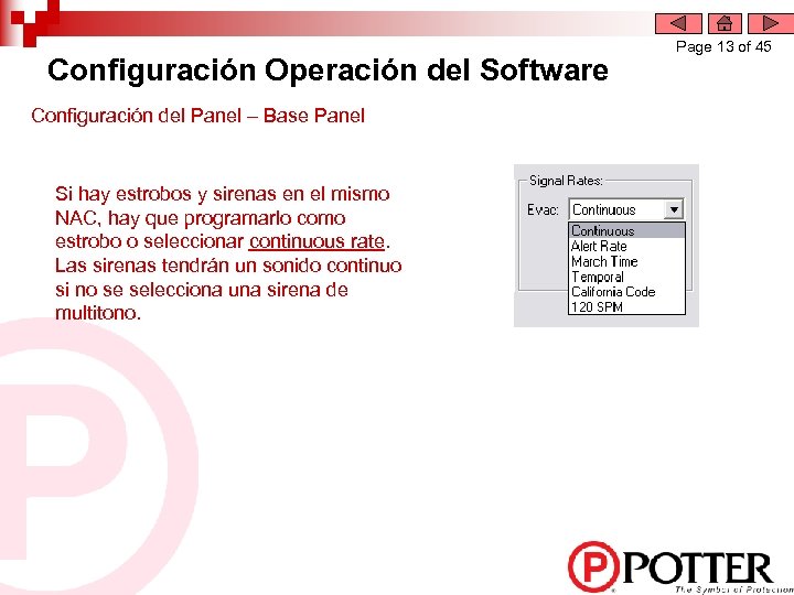 Configuración Operación del Software Configuración del Panel – Base Panel Si hay estrobos y
